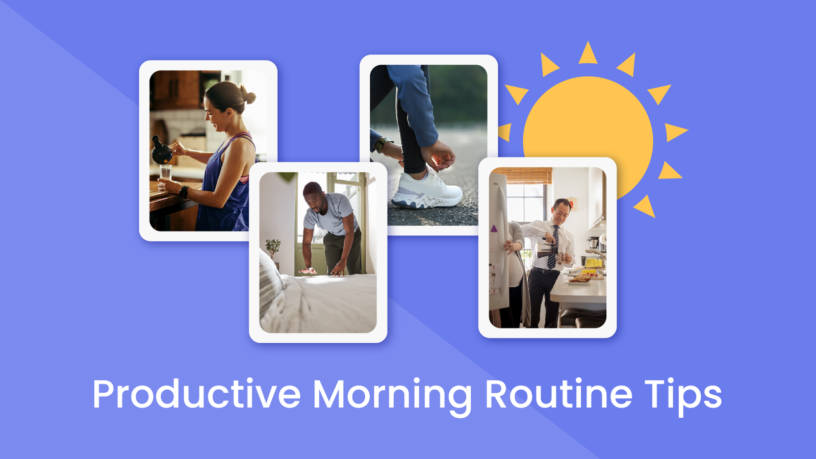 healthy morning routine with positive morning habits for a productive day